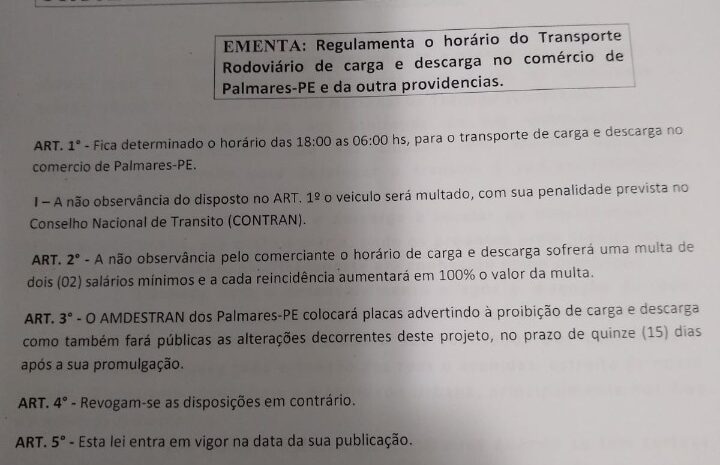  PALMARES: Lei que regula o horário de CARGA e DESCARGA no comércio de Palmares aguarda validação desde 2013.